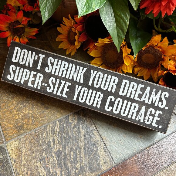 “Don’t Shrink Your Dreams…” Inspirational Wooden Box Sign (Mint) - Picture 2 of 5